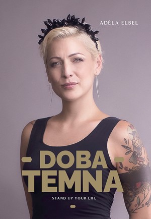 Ad�la Elbel: Doba temna