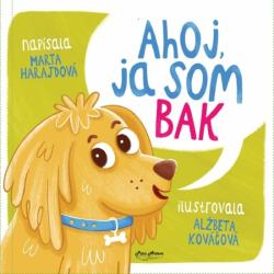 Ahoj, ja som Bak 1. diel