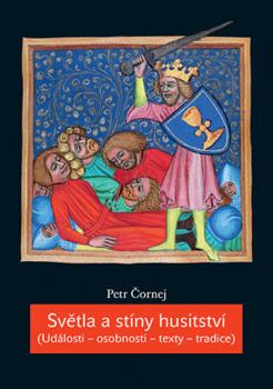 Sv�tla a st�ny husitstv�