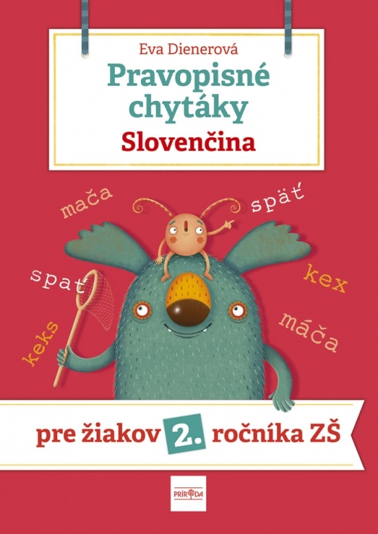Pravopisn� chyt�ky, Sloven�ina - Pre �iakov 2. ro�n�ka z�kladn�ch �k�l