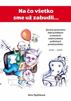 Na �o v�etko sme u� zabudli...