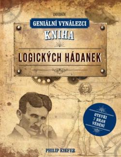Geni�ln� vyn�lezci: Kniha logick�ch h�danek