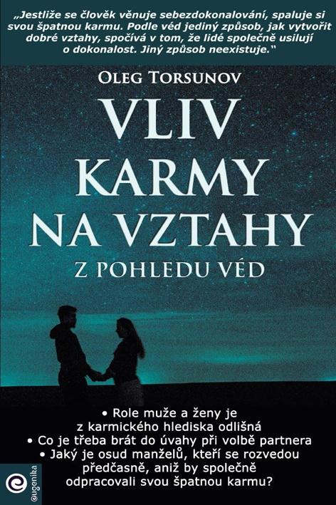 Vliv karmy na vztahy z pohledu v�d