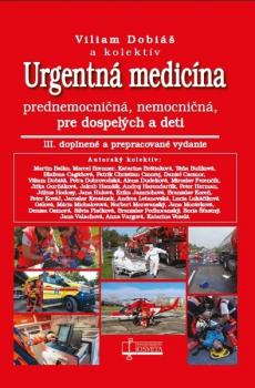 Urgentn� medic�na, 3. doplnen� a prepracovn� vydanie