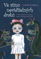 Ve st�nu neviditeln�ch drak�