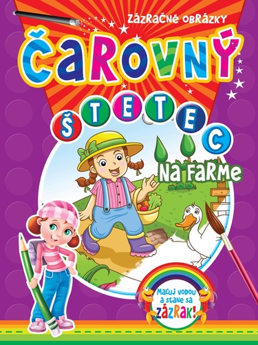 �arovn� �tetec - Na farme