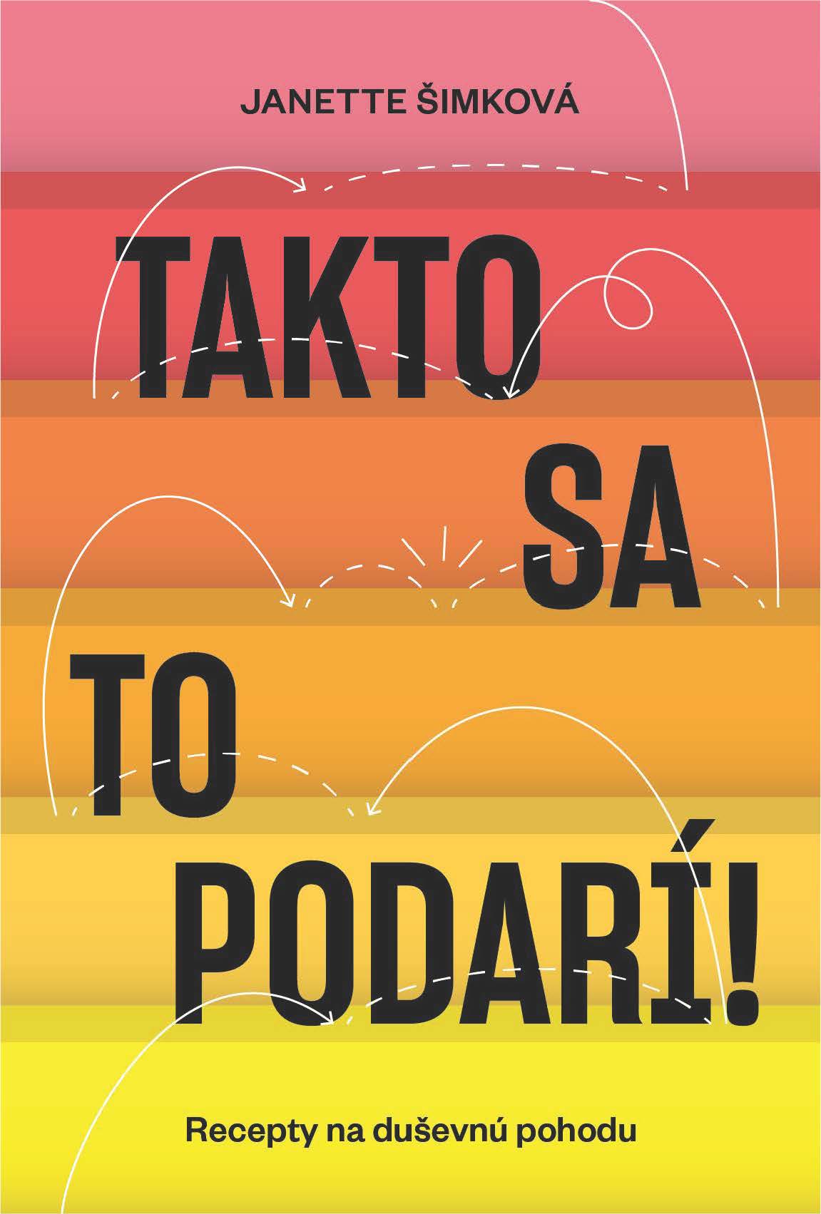 Takto sa to podar�
