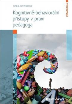 Kognitivn�-behavior�ln� p��stupy v praxi