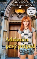 Adrianin prv� pr�pad 4.v.