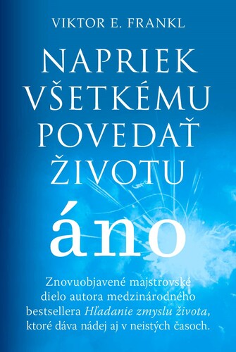 Napriek v�etk�mu poveda� �ivotu �no
