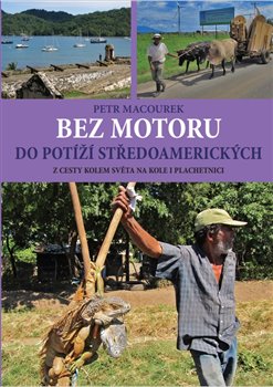 Bez motoru do pot�� st�edoamerick�ch