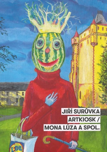 Ji�� Sur�vka. ARTKIOSK Mona