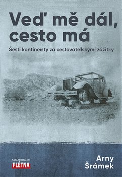 Ve� m� d�l, cesta m�