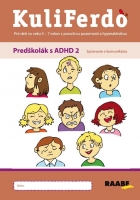 Kuliferdo - Pred�kol�k s ADHD 2 - Spr�vanie a komunik�cia