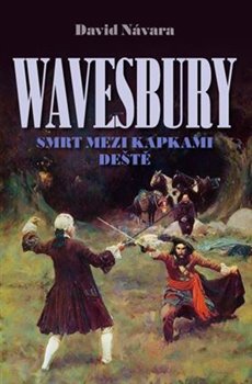 Wavesbury 4 Smrt mezi kapkami de�t�