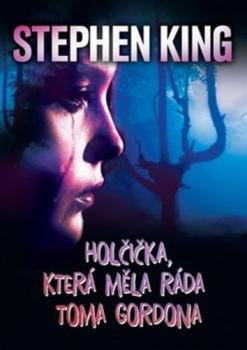 Hol�i�ka, kter� m�la r�da T. Gordona nv.