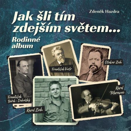 Jak �li t�m zdej��m sv�tem...
