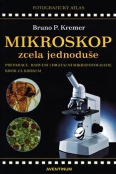 Mikroskop zcela jednodu�e, 2. vyd�n�