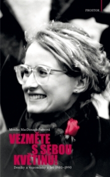 Vezm�te s sebou kv�tinu! PROSTOR