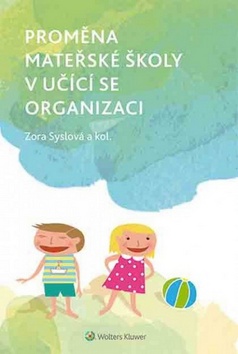 Prom�na mate�sk� �koly v u��c� se org.