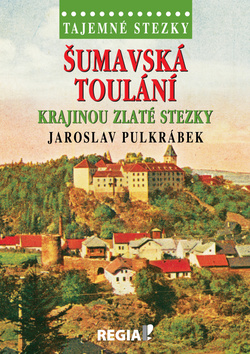 umavsk touln Krajinou zlat ...REGIA