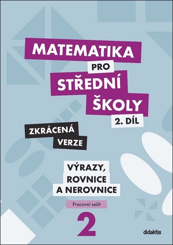 Matematika pro S� 2.d�l Zkr�c.verze