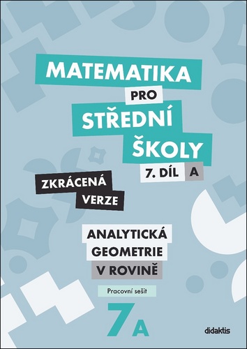 Matematika pro S� 7.d�l Zkr�c.verze