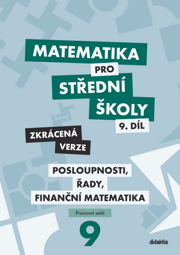 Matematika pro S� 9.d�l Zkr�c.verze