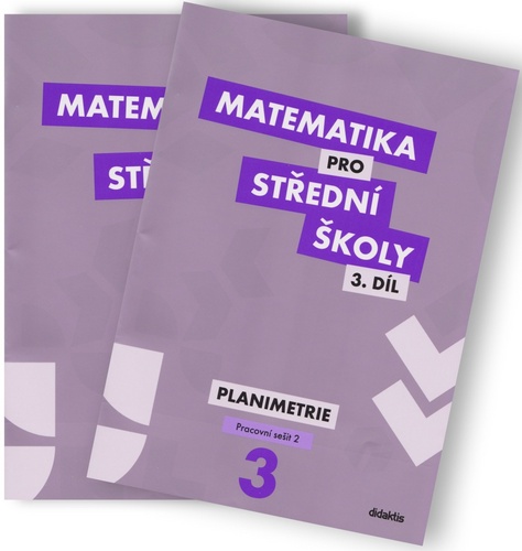 Matematika pro S� 3.d�l Prac.s.kompl. 2v