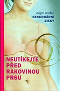 Neut�kejte p�ed rakovinou prsu