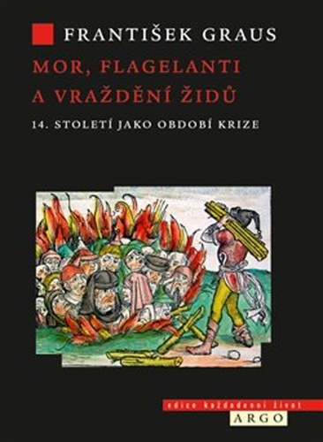 Mor, flagelanti a vra�d�n� �id� ARGO