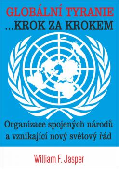 Glob�ln� tyranie... Krok za krokem