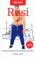 Ak� s�? Rusi