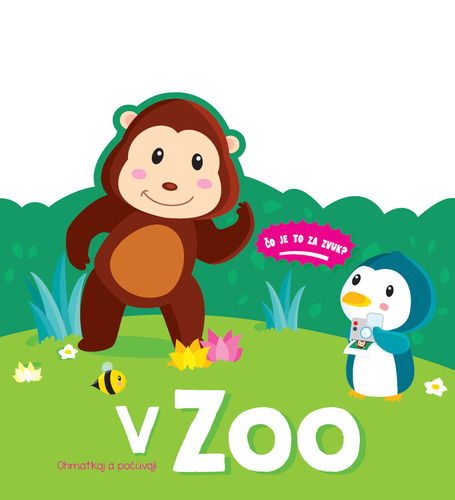 Ohmatkaj a po��vaj V Zoo