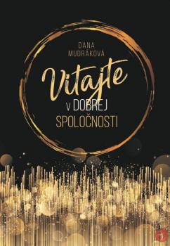 Vitajte v dobrej spolo�nosti