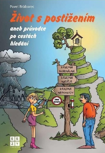 �ivot s posti�en�m aneb pr�vodce po cest�ch