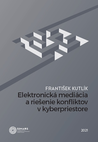 Elektronick� medi�cia a rie�enie konfliktov v kyberpriestore