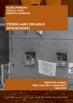 V�zen� jako zrcadlo spole�nosti