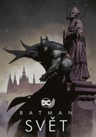 Batman Sv�t CREW