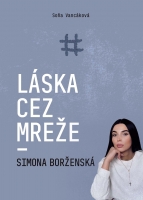 L�ska cez mre�e - Simona Bor�ensk�