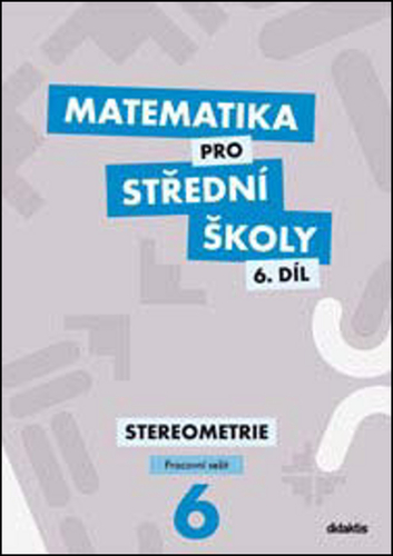Matematika pro S� 6.d�l Pracov. se�it 3v