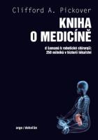 Kniha o medic�n�