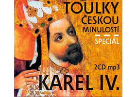 CD Toulky �eskou min. Speci�l Karel IV.