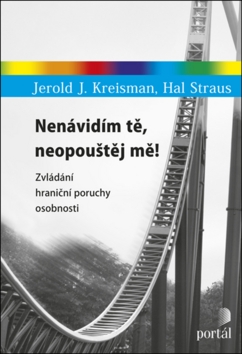 Nen�vid�m t�, neopou�t�j m�!