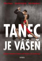 Tanec je v�e�