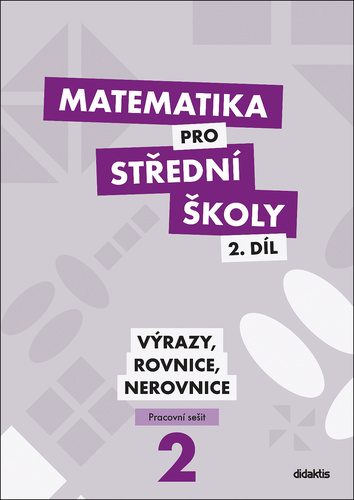 Matematika pro S� 2.d�l Prac. se�it 2v