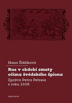 Rus v obdob� smuty o�ima �v�dsk�ho �piona