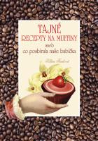 Tajn� recepty na muffiny
