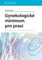 Gynekologick� minimum pro praxi