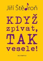 Kdy� zp�vat, tak vesele!